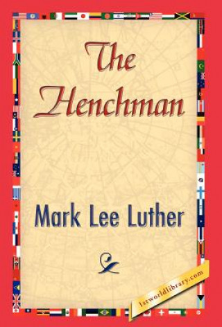 Livre Henchman Mark Lee Luther