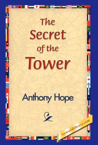 Carte Secret of the Tower Anthony Hope