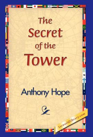 Knjiga Secret of the Tower Anthony Hope