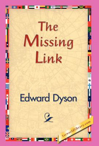 Buch Missing Link Edward Dyson