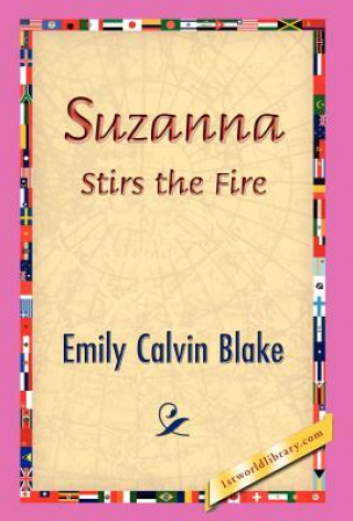Carte Suzanna Stirs the Fire Emily Calvin Blake