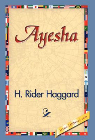 Carte Ayesha Sir H Rider Haggard