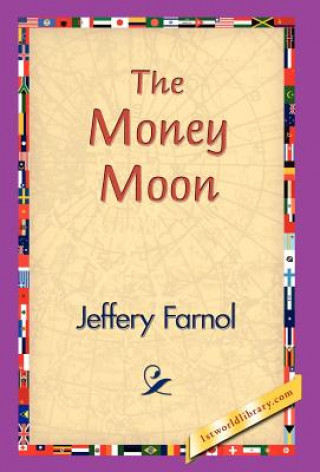 Książka Money Moon Jeffery Farnol