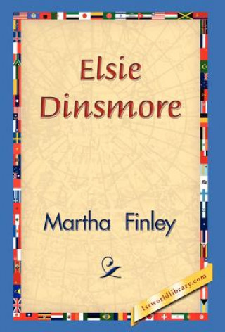 Książka Elsie Dinsmore Martha Finley