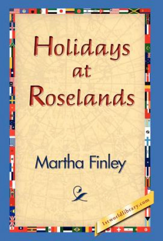 Livre Holidays at Roselands Martha Finley