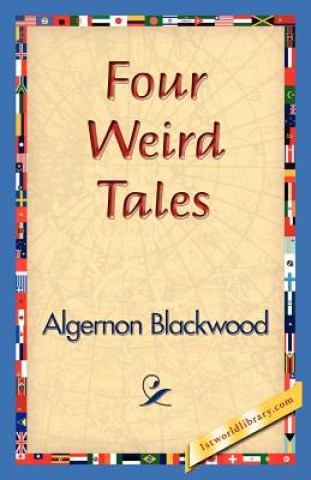 Book Four Weird Tales Algernon Blackwood