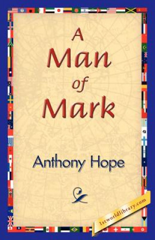 Knjiga Man of Mark Anthony Hope
