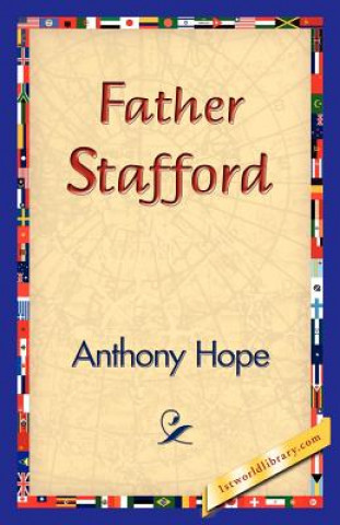 Kniha Father Stafford Anthony Hope