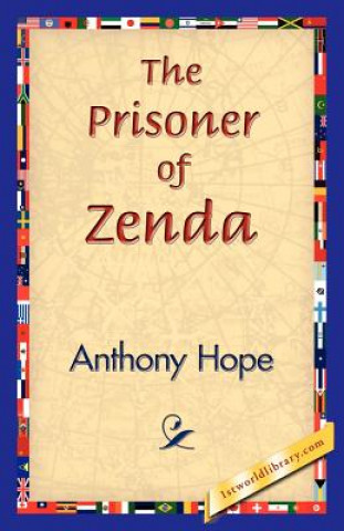 Kniha Prisoner of Zenda Anthony Hope