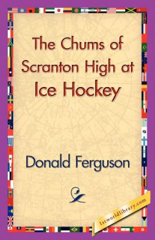 Carte Chums of Scranton High at Ice Hockey Donald Ferguson