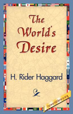 Könyv World's Desire Sir H Rider Haggard