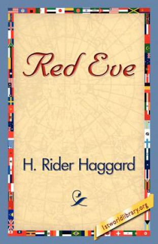 Carte Red Eve Sir H Rider Haggard