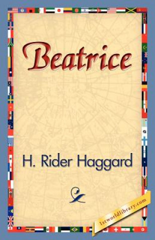 Knjiga Beatrice Sir H Rider Haggard