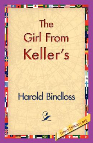 Kniha Girl from Keller's Harold Bindloss