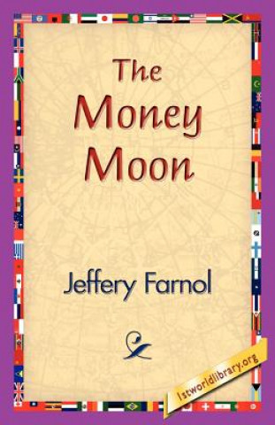 Buch Money Moon Jeffery Farnol