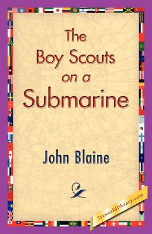 Kniha Boy Scouts on a Submarine John Blaine