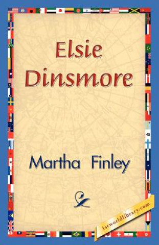 Książka Elsie Dinsmore Martha Finley