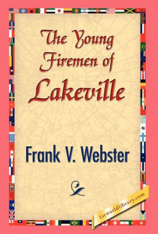 Βιβλίο Young Firemen of Lakeville Frank V Webster