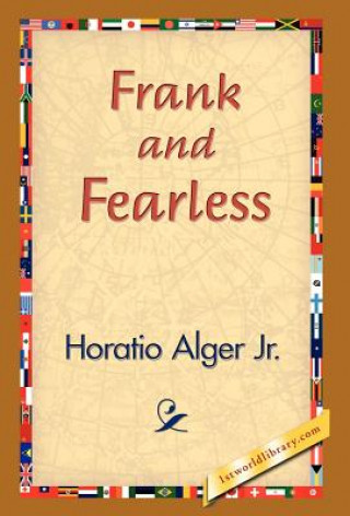 Knjiga Frank and Fearless Alger