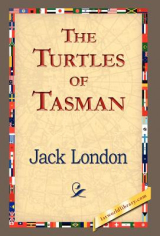 Kniha Turtles of Tasman Jack London