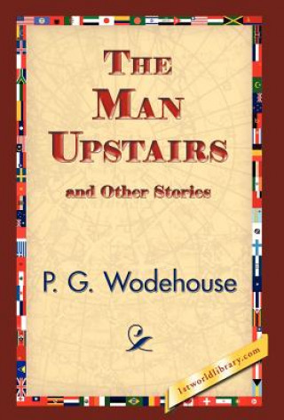 Książka Man Upstairs and Other Stories P G Wodehouse