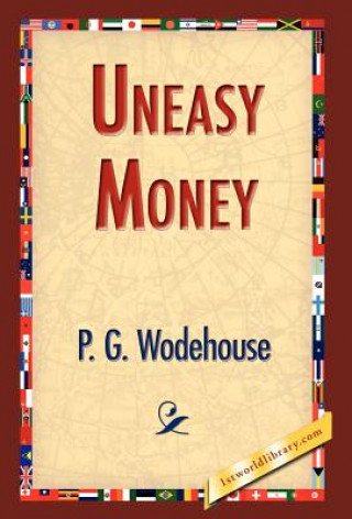 Buch Uneasy Money P G Wodehouse