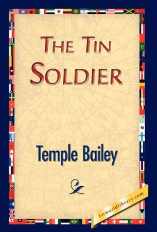 Livre Tin Soldier Temple Bailey