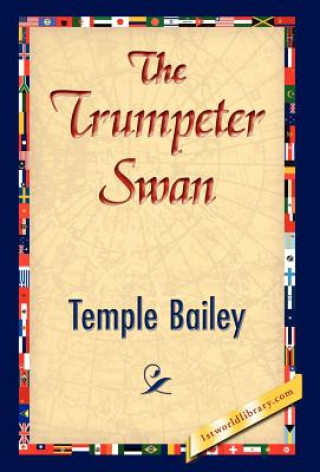 Libro Trumpeter Swan Temple Bailey