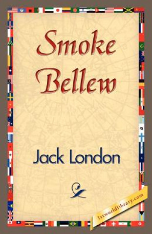 Książka Smoke Bellew Jack London