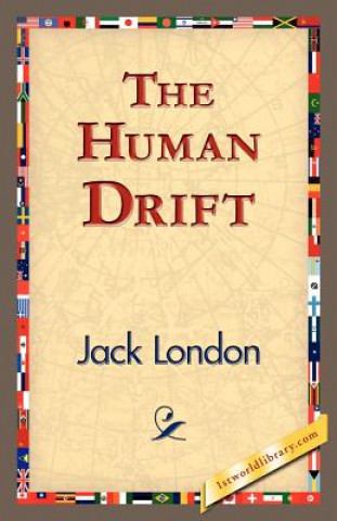 Книга Human Drift Jack London