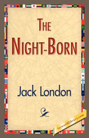 Книга Night-Born Jack London