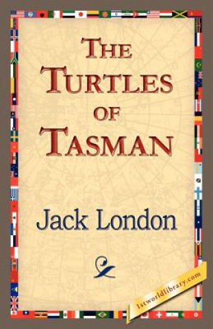 Książka Turtles of Tasman Jack London