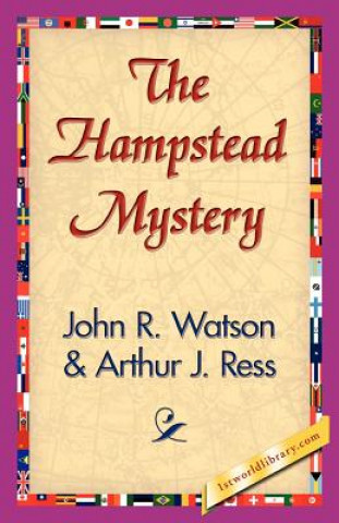 Книга Hampstead Mystery John R Watson