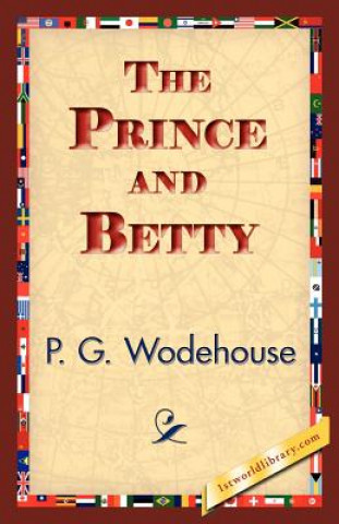 Książka Prince and Betty P G Wodehouse