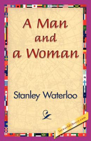 Книга Man and a Woman Stanley Waterloo