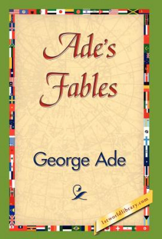 Kniha Ade's Fables George Ade