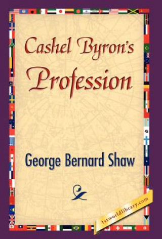 Carte Cashel Byron's Profession George Bernard Shaw