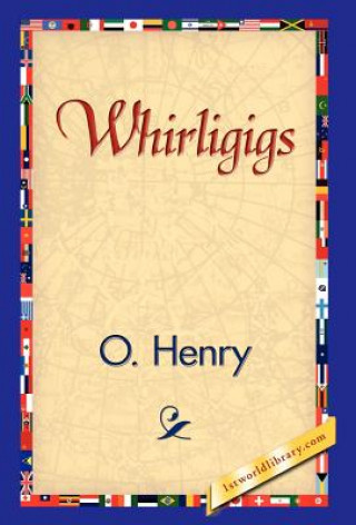 Livre Whirligigs Henry O