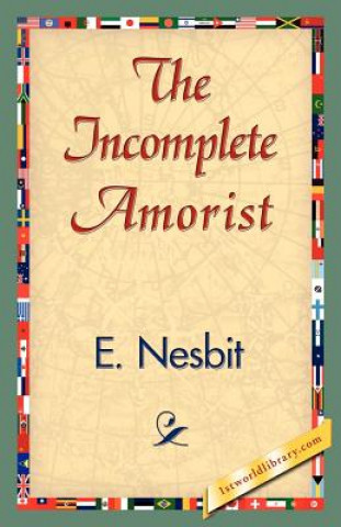 Carte Incomplete Amorist Edit Nesbit