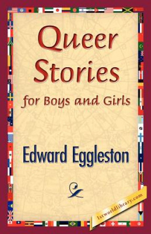 Buch Queer Stories for Boys and Girls Edward Eggleston