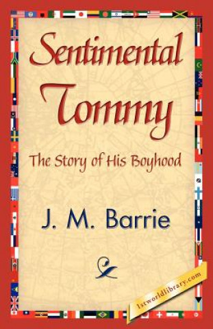 Knjiga Sentimental Tommy James Matthew Barrie