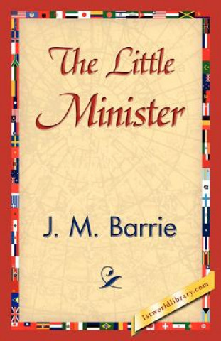 Книга Little Minister James Matthew Barrie