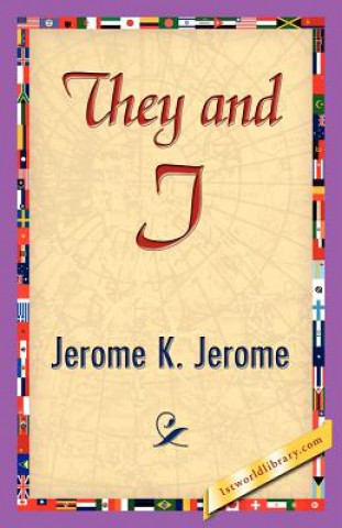 Книга They and I Jerome K Jerome