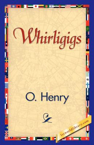 Kniha Whirligigs O. Henry