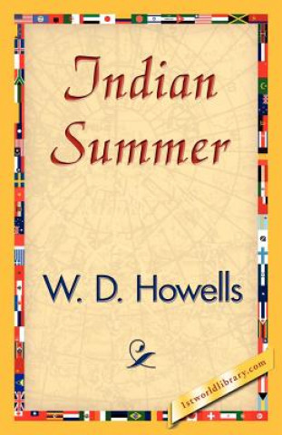 Könyv Indian Summer W D Howells