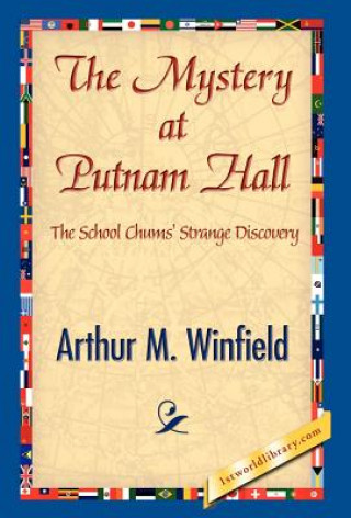 Könyv Mystery at Putnam Hall Arthur M Winfield
