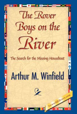 Kniha Rover Boys on the River Arthur M Winfield