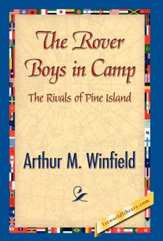 Kniha Rover Boys in Camp Edward Stratemeyer