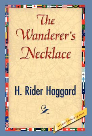 Carte Wander's Necklace Sir H Rider Haggard