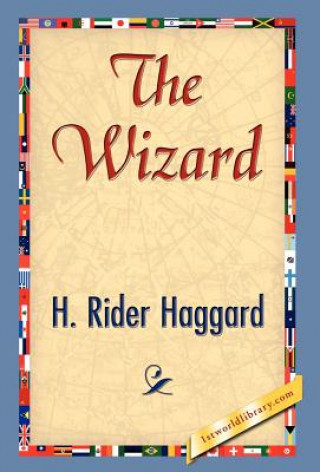 Knjiga Wizard Sir H Rider Haggard
